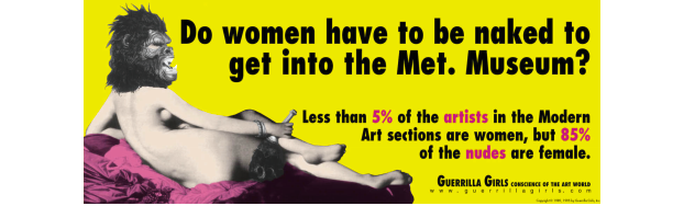 "Les femmes doivent-elles être nues pour intégrer le Métropolitan Muséum". Affiche des Guerrilla Girls, 1989