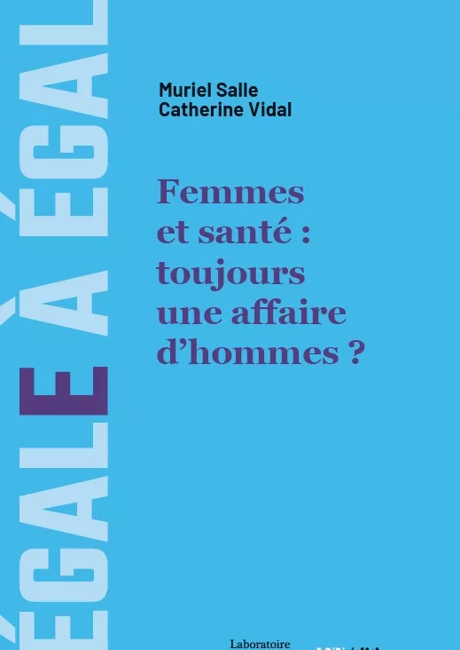 Femmes et santé : toujours une affaire d’hommes ?
